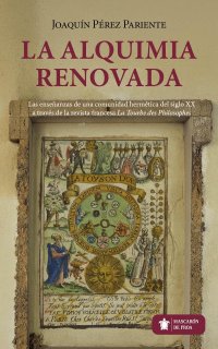 La alquimia renovada